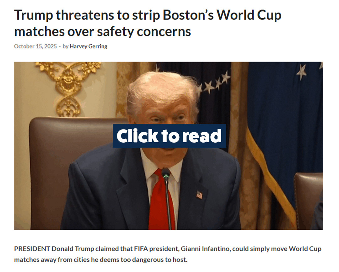 Trump threatens to strip Boston's World Cup matches over safety concerns