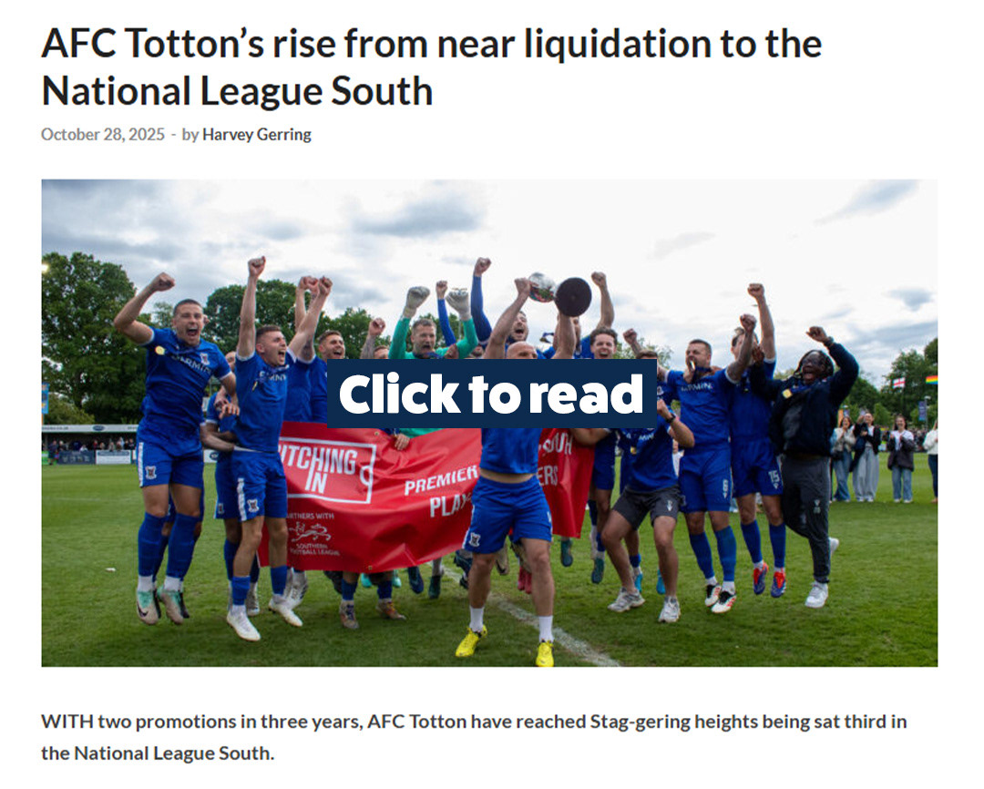AFC Totton's rise from near liquidation to the National League South