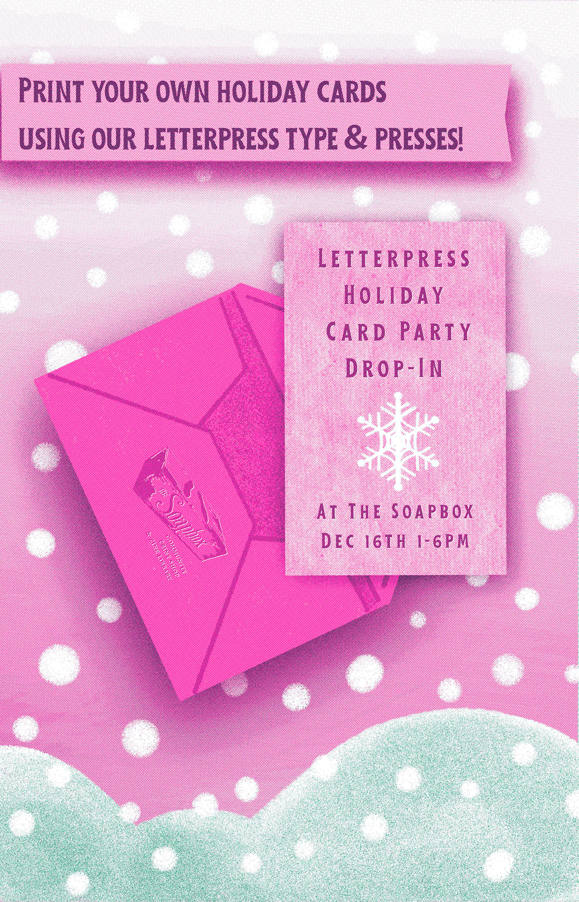 Letterpress Holiday Drop-In 2023
