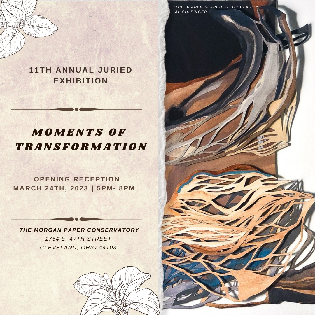 11th annual Juried Exhibition — "Moments of Transformation"