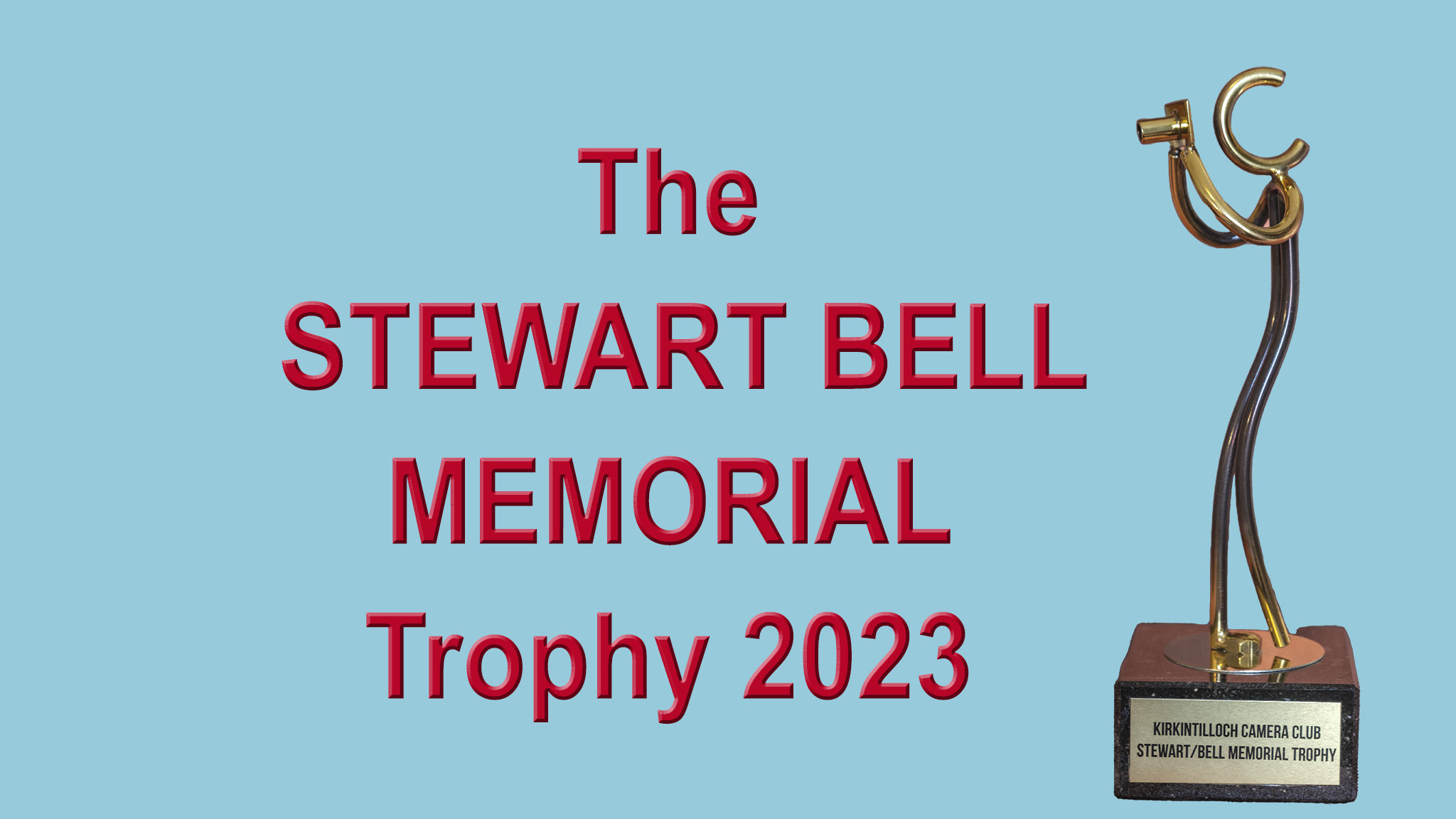Kirkintilloch Camera Club Stewart Bell Memorial Trophy 2023
