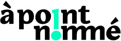 À point nommé !