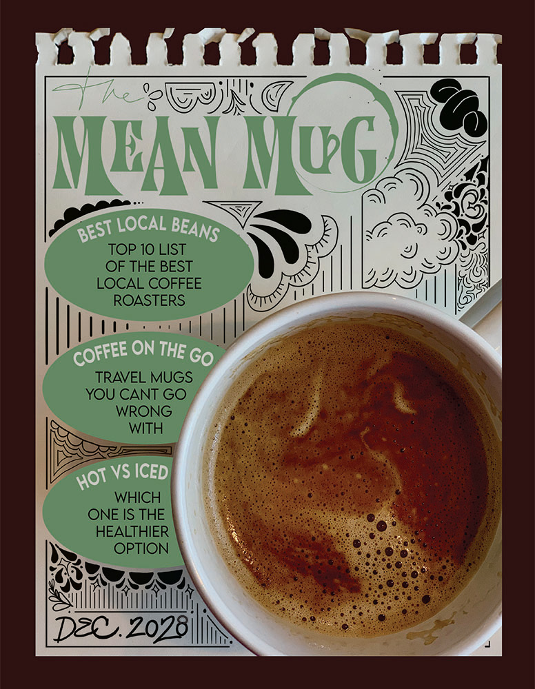 Magazine cover with my hand drawn illustrations, my photography, and logo design