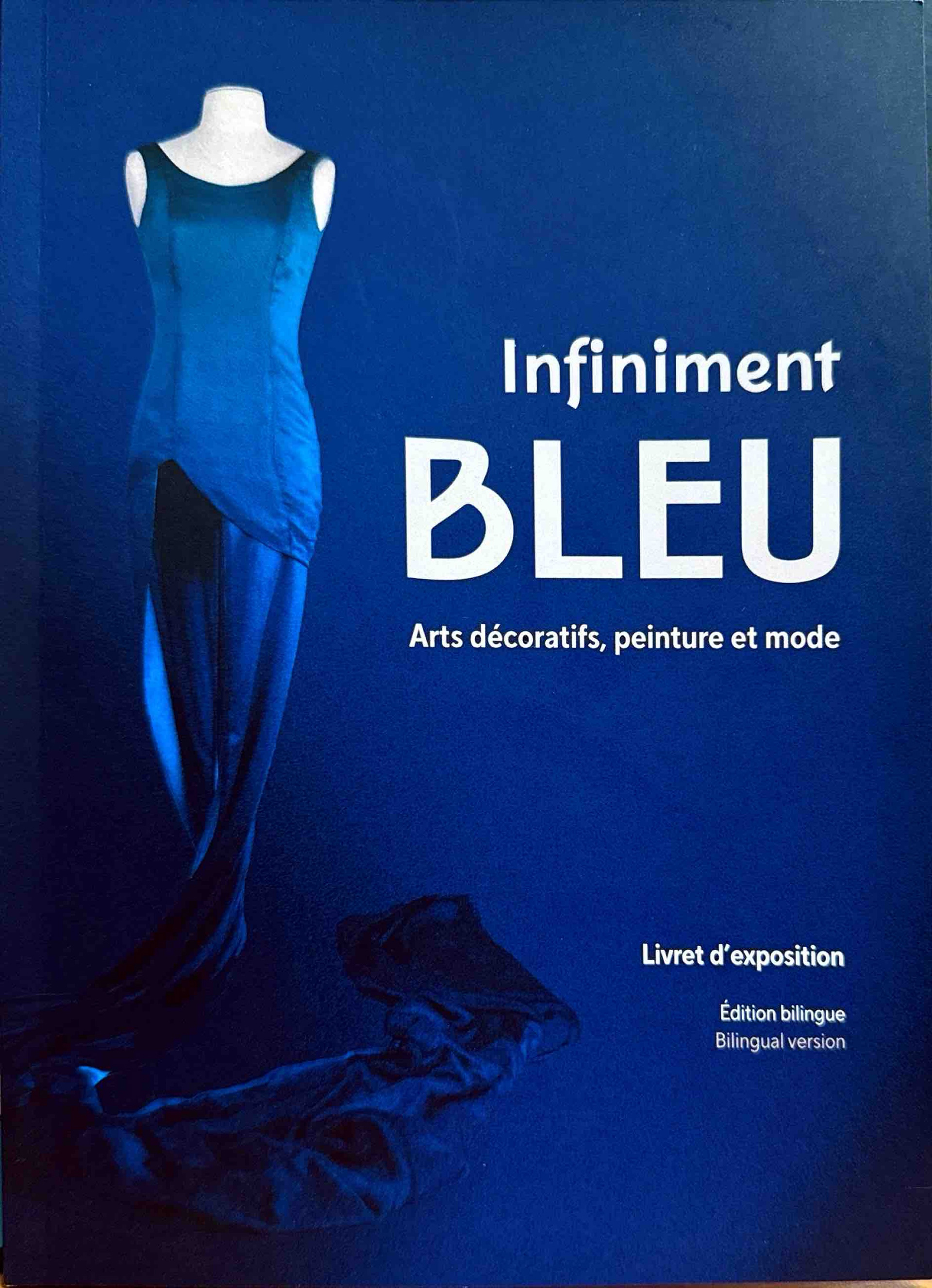 Catalogue Exposition INFINIMENT BLEU - Musée BORELY 2026