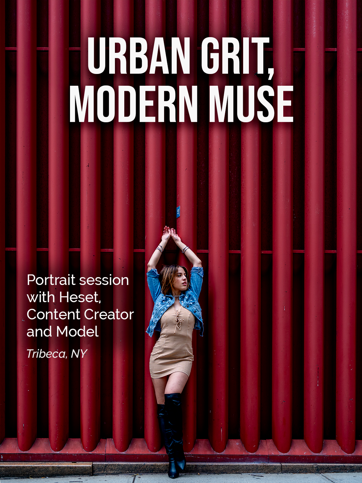 Fashion-forward shoot with Hesed in Tribeca — bold poses, NYC grit, and a modern muse energy in every frame.