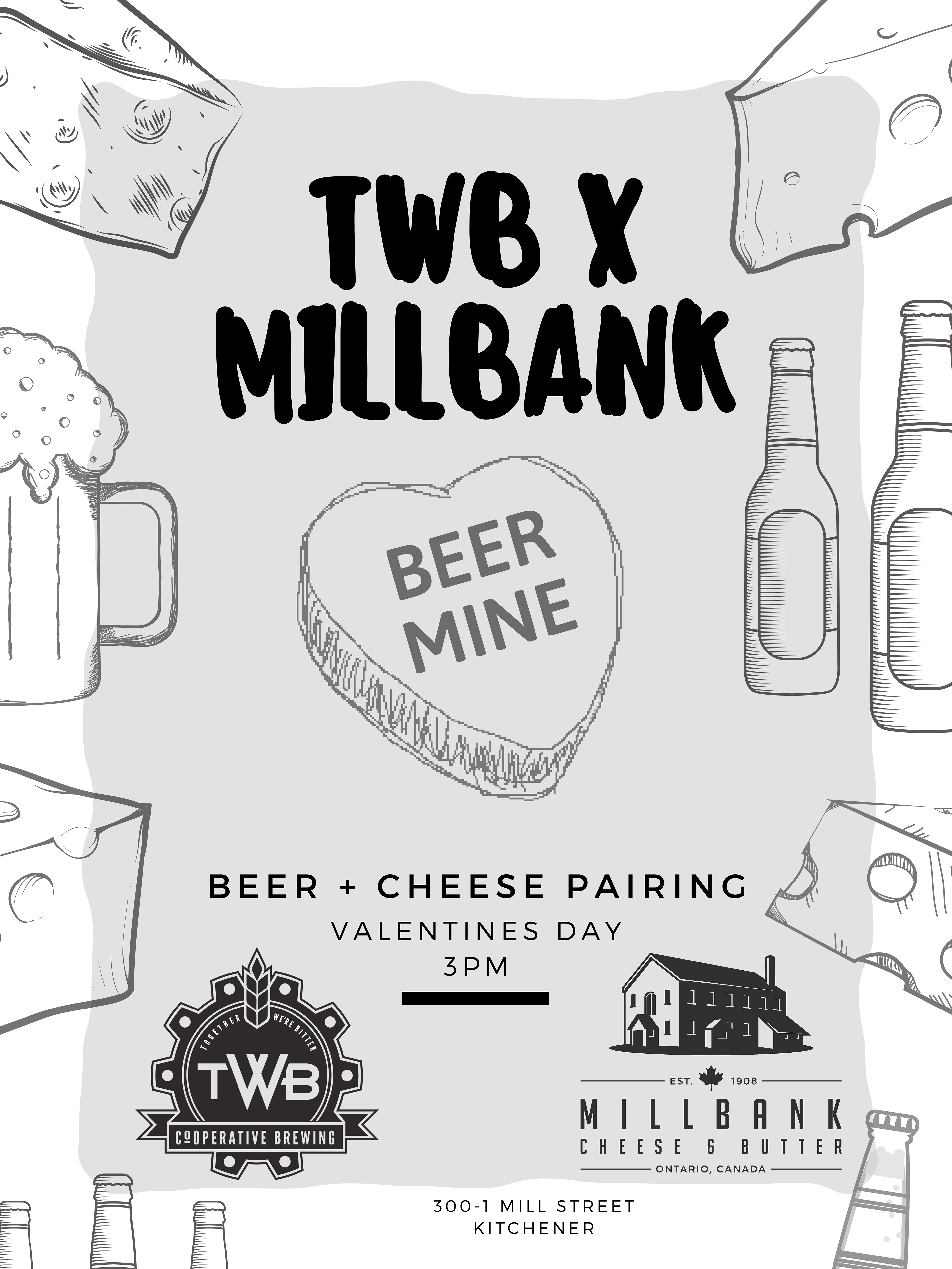 Event posted for TWB x Millbank Beer and Cheese Pairing event at Together We're Bitter Co-operative Brewing. February 2020.