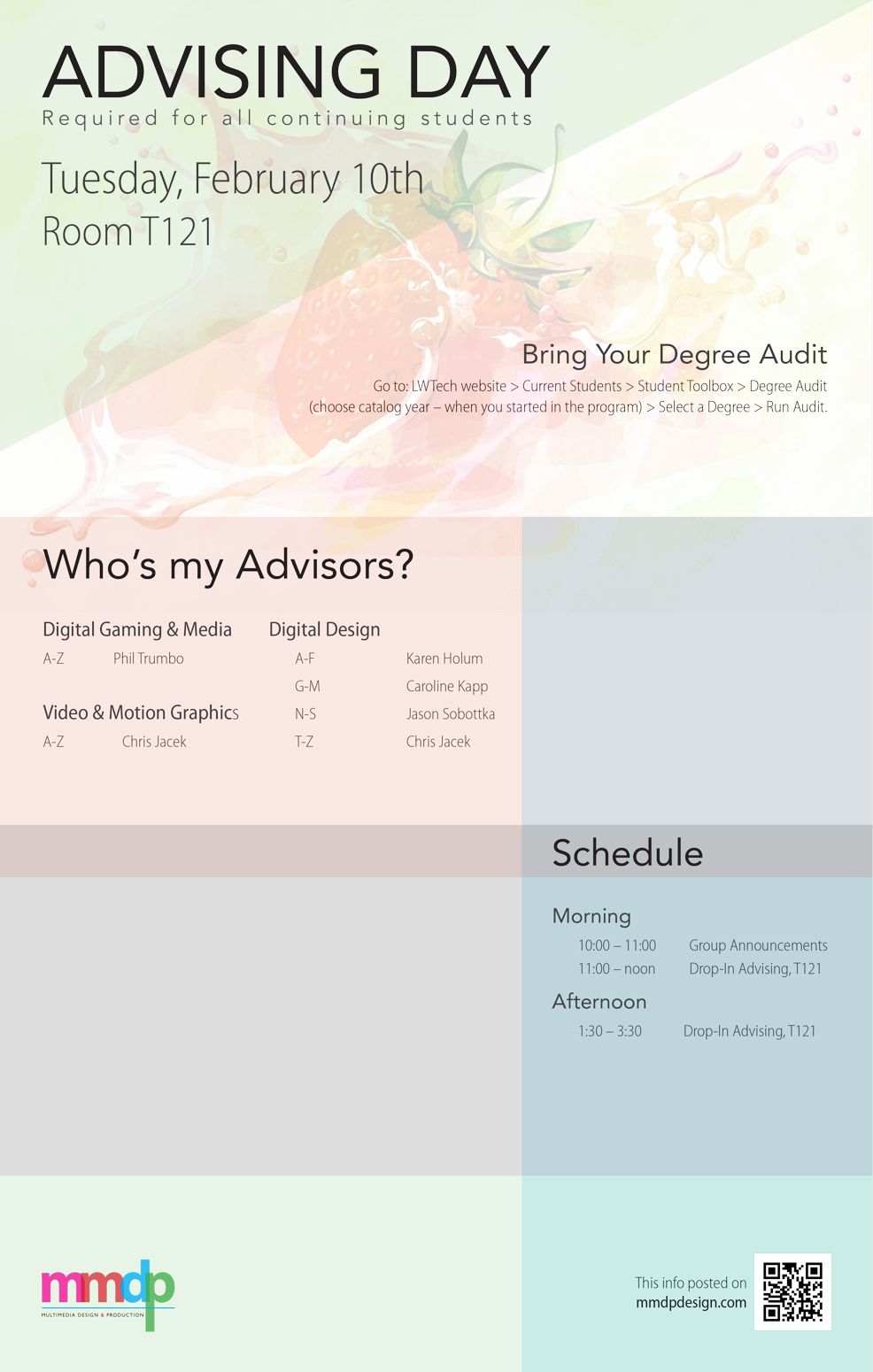 "Poster made for MMDP program at LWTECH, Advising Day"