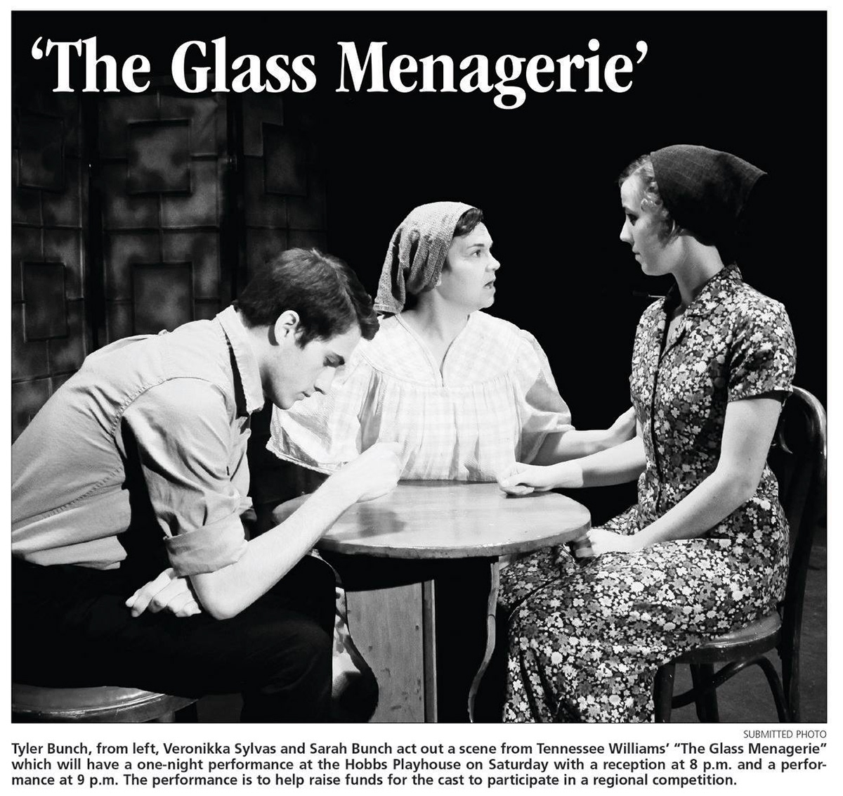 From the Hobbs NewsSun. "The Glass Menagerie" Community Players of Hobbs. 2017