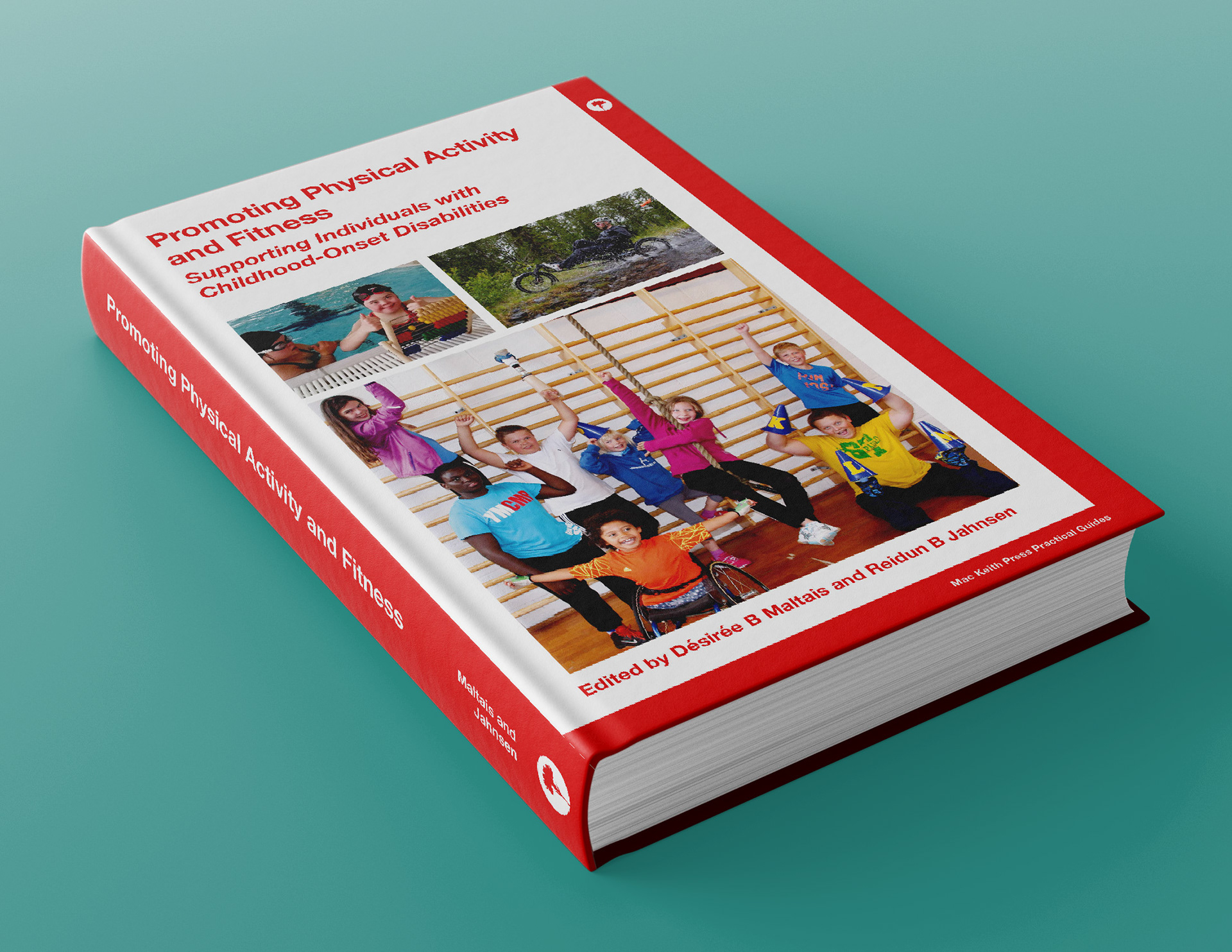 Promoting Physical Activity and Fitness (Mac Keith Press)