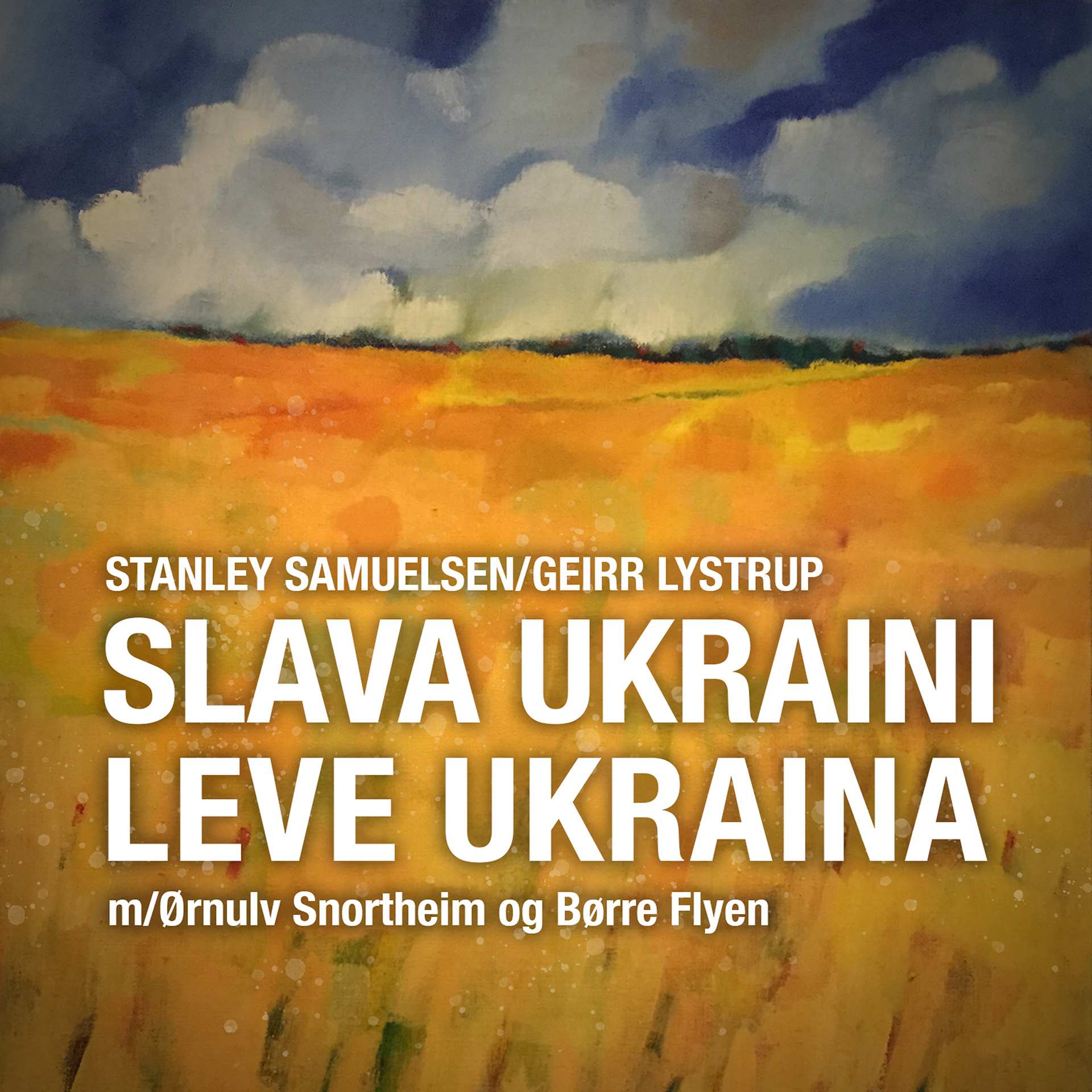 CD-cover «Slava Ukraine» av Geirr Lystrup