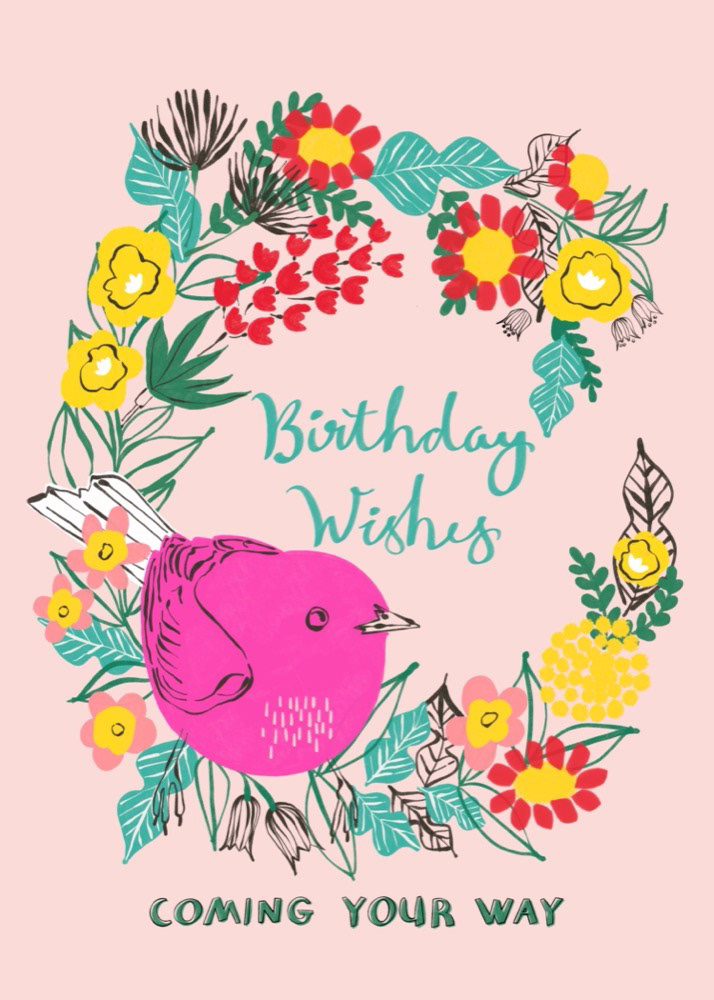 Birthday Wishes Coming Your Way