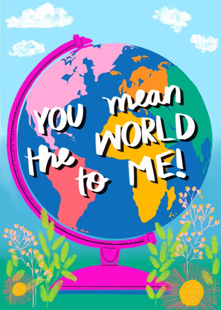 You Mean The World To Me