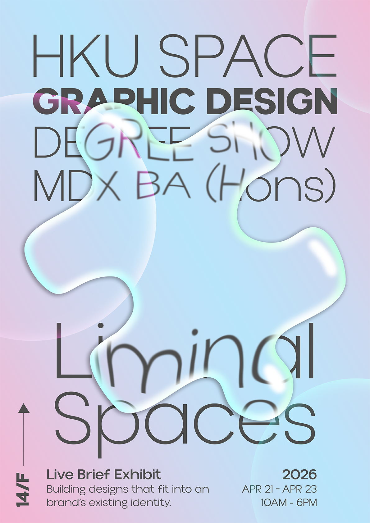 Poster for HKUSPACE Degree Show