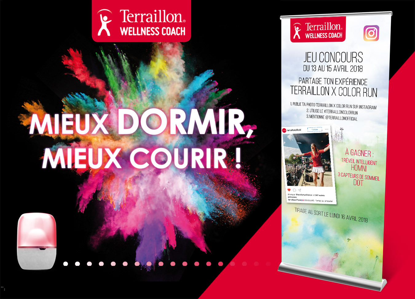 Enrouleur pour la Color Run Paris Société "Terraillon"