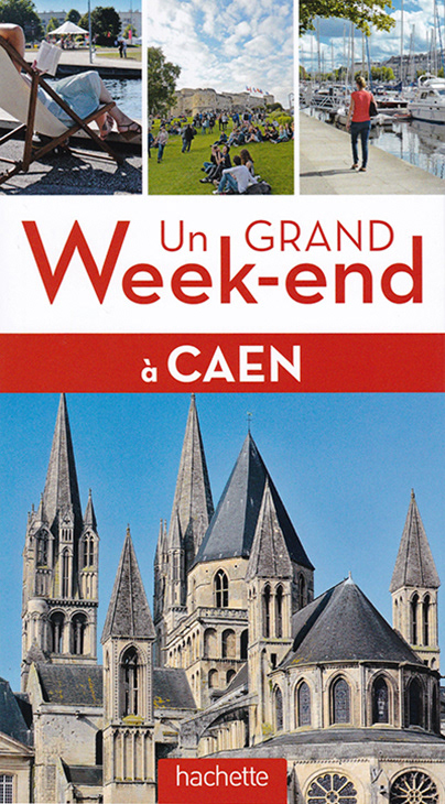 Un Grand Week-end à Caen