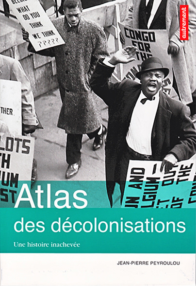 Atlas des décolonisations