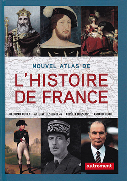 Nouvel Atlas de l'histoire de France