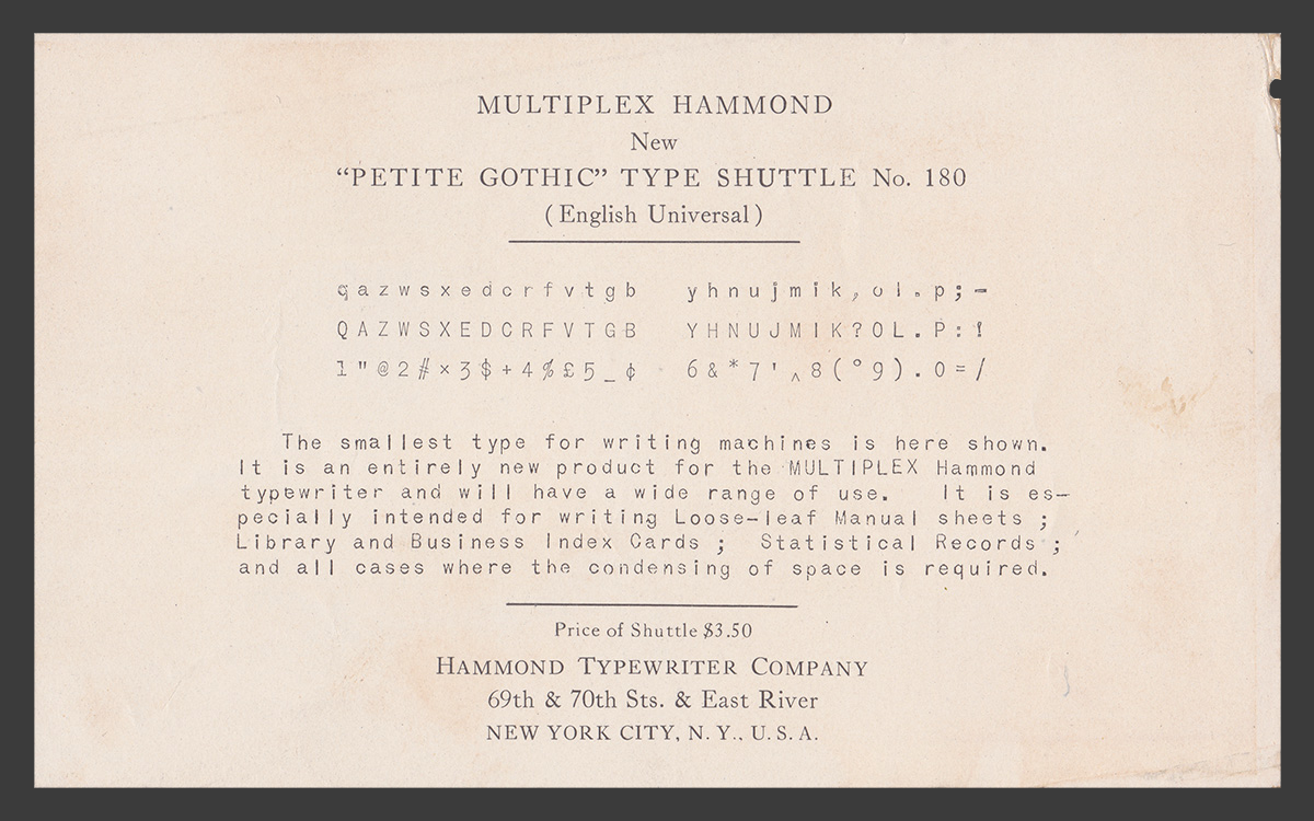 An archival sample, on paper, of the Hammond Typewriter Company's Petite Gothic Type Shuttle No. 180 for the Hammond Multiplex typewriter—showing characters of one keyboard layout in this typeface.