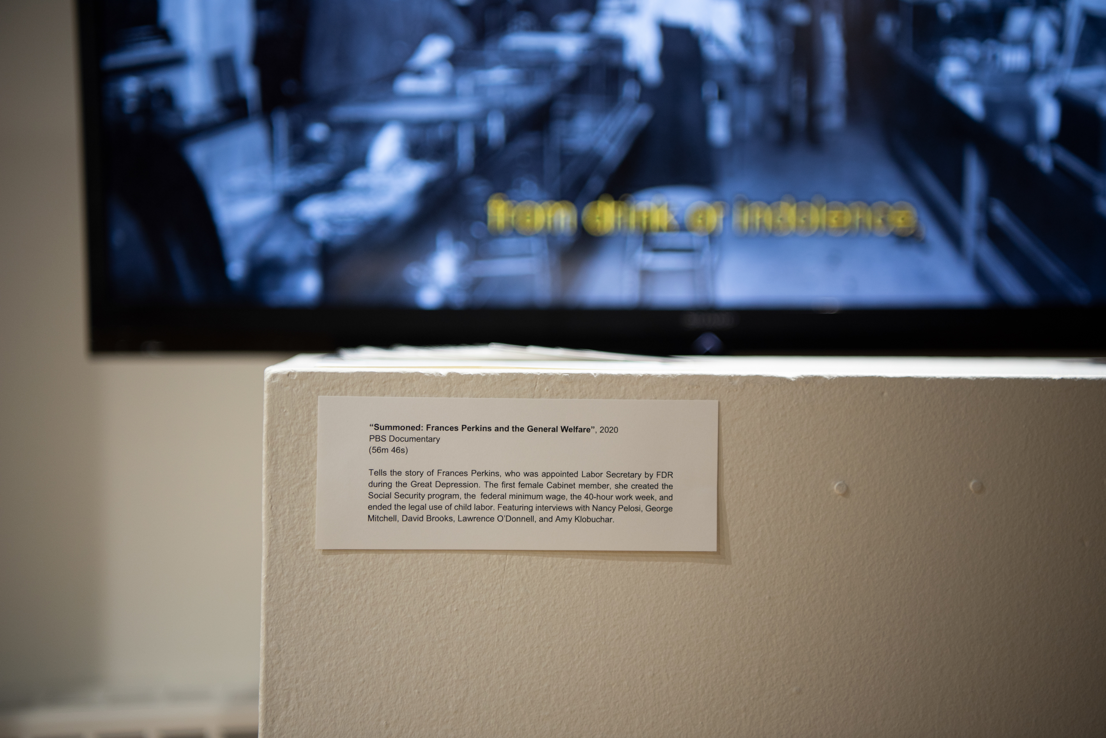 Frances Perkins Exhibit, Mount Holyoke College, South Hadley, May 2022