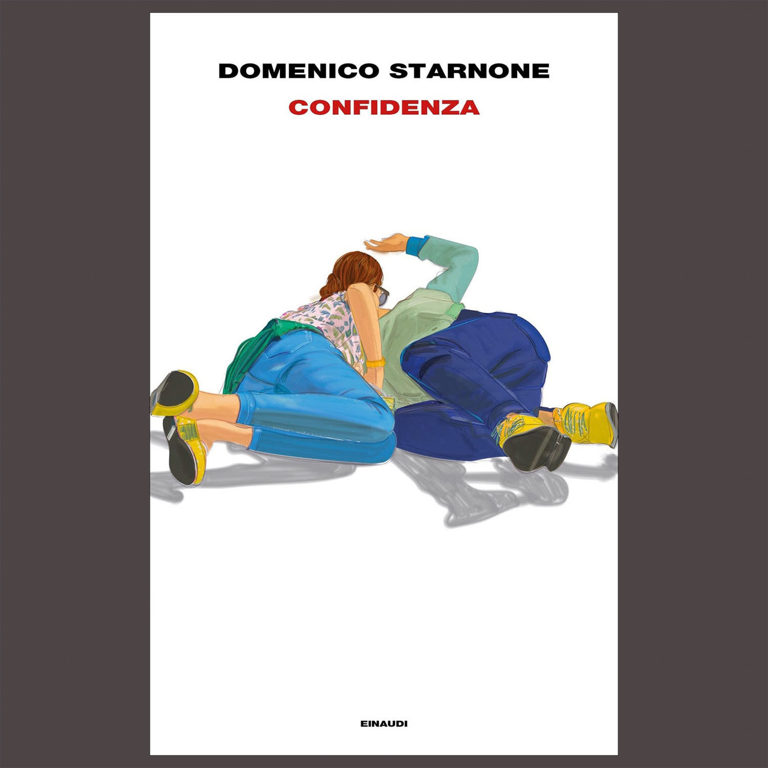 Domenico Starnone, Confidenza (Einaudi, Supercoralli, 2019)
