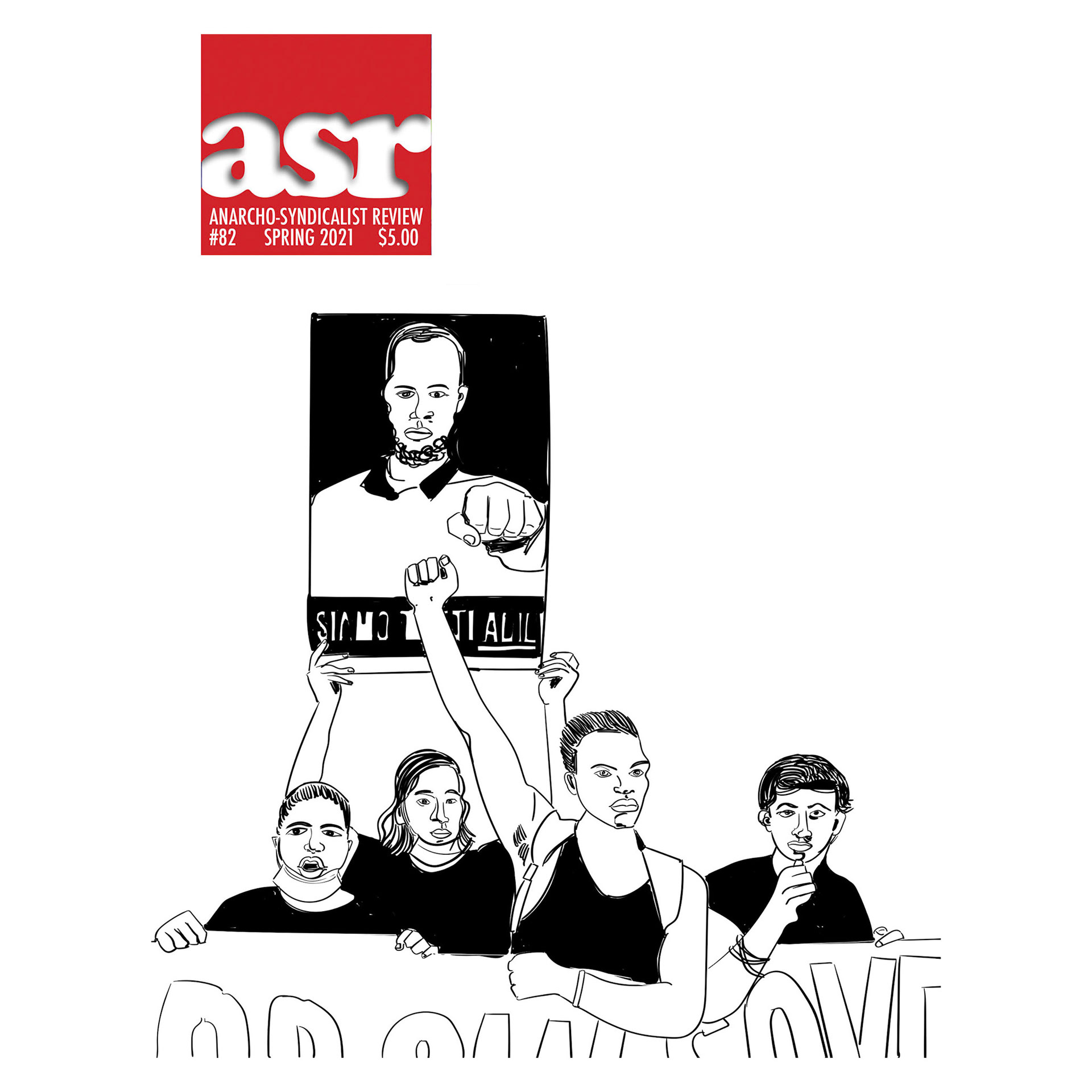 #Drw2021-#1619 Strike (Anarcho Syndicalist Review) 2021