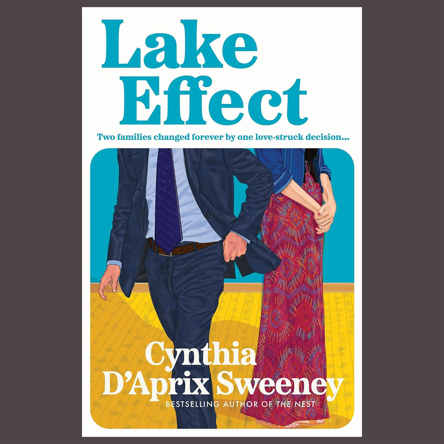 Cynthia D’Aprix Sweeney, Lake Effect, ‎ Harper Collins- Australia & UK (3 March 2026)