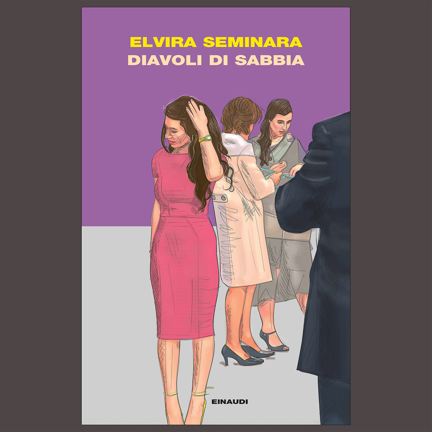 Elvira Seminara, Diavoli di Sabbia, Einaudi, I Coralli, Torino, 2022