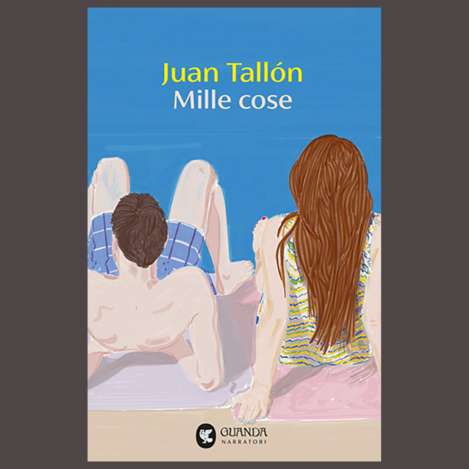 Juan Tallón, Mille cose, Guanda  Editore.  Publication date: 20/10/2026