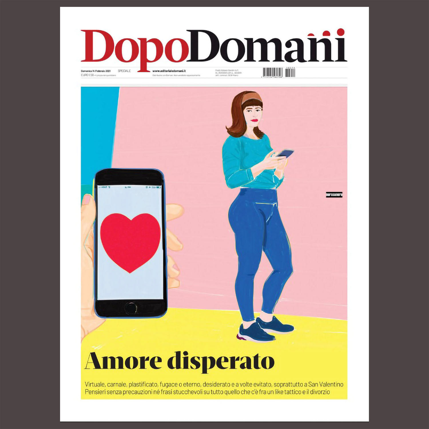 Domani Magazine (Rome 14 Februrary, 2021) St Valentine's Issue