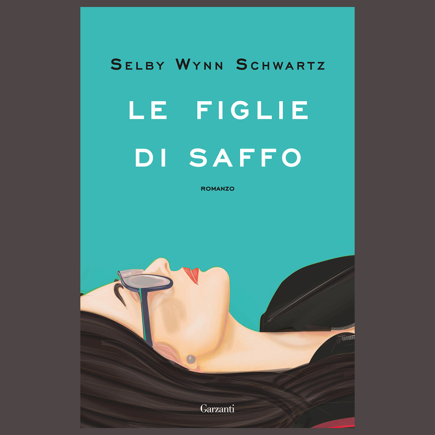 Selby Wynn Schwartz, Le Figlie di Saffo, Garzanti Ed., Milan, 2024