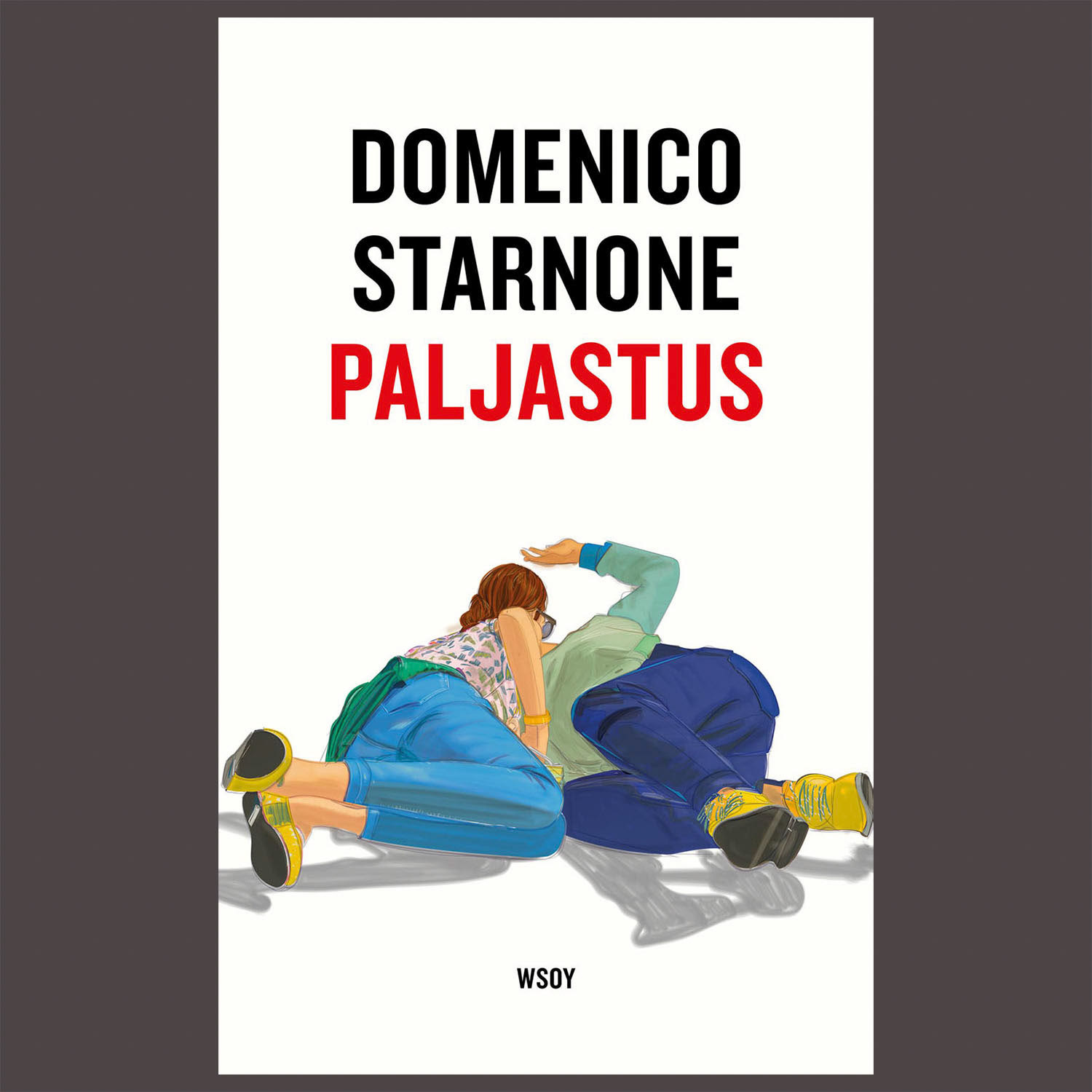 Domenico Starnone, Paljastus, WSOY Editions, Helsinki 2021