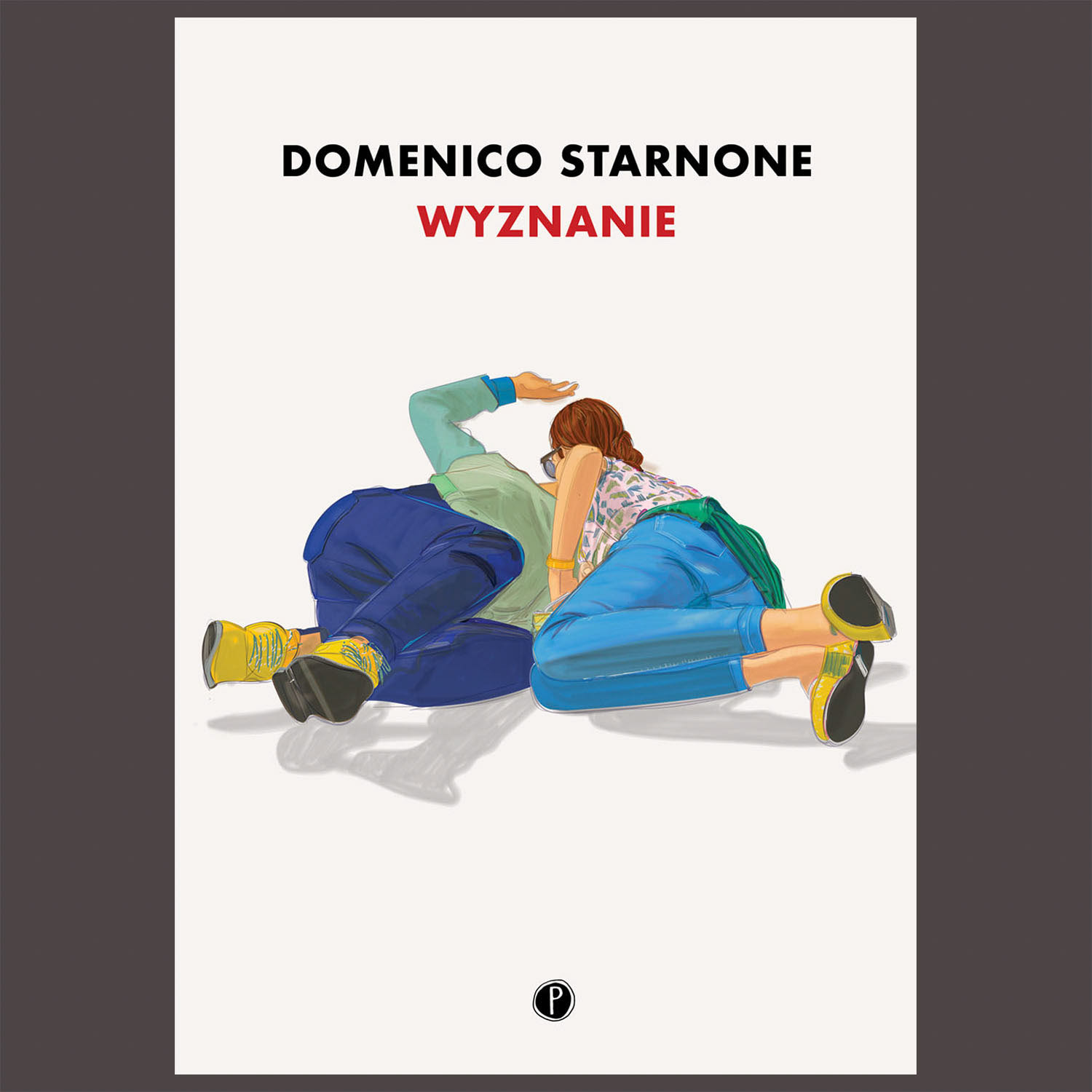 Domenico Starnone, Wyznanie, Wydawnicza Publication, Warsaw, 2021