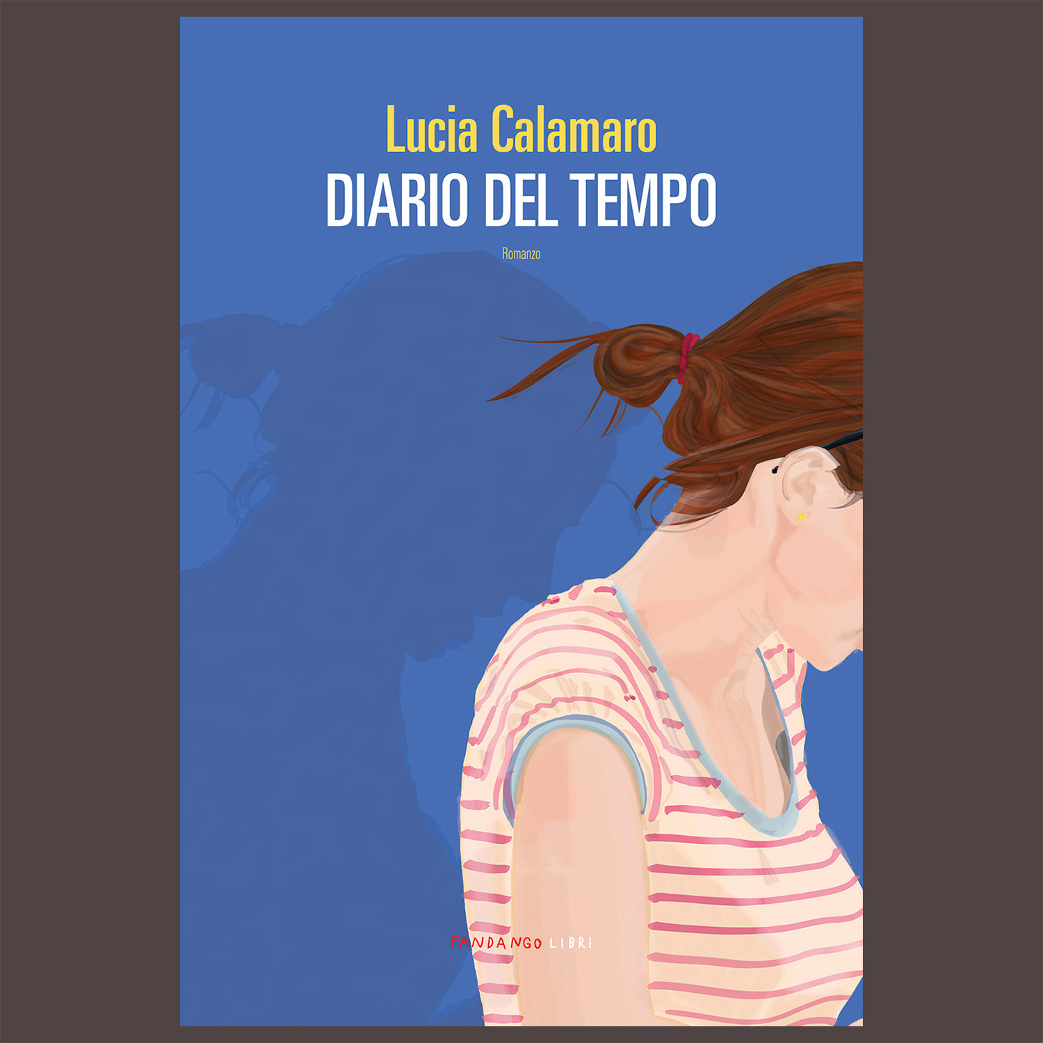 Lucia Calamaro, Diario del Tempo, Fandango Editore, Rome, Oct. 2023