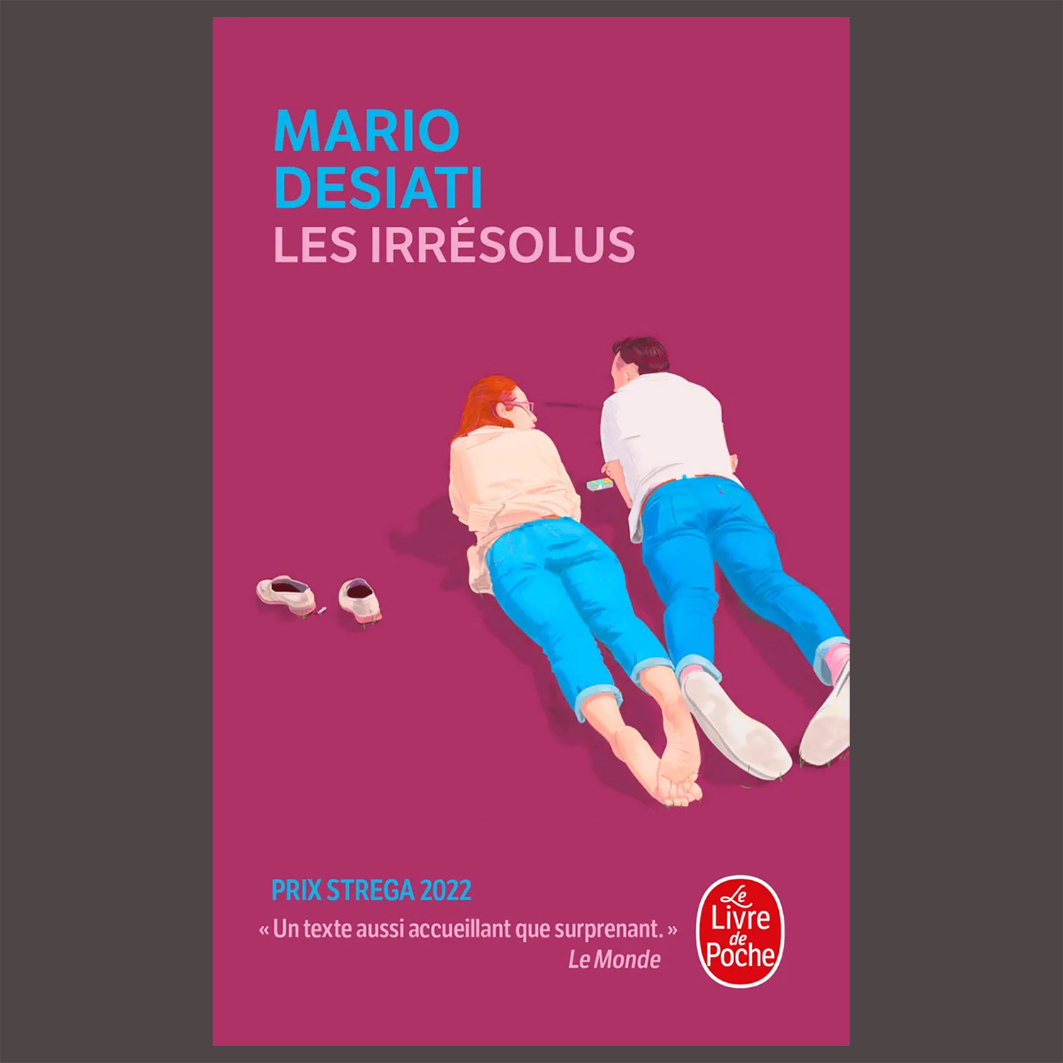 Mario Desiati, Les Irrésolus, Le Livre de Poche, Paris. Publication date: 12/11/2026