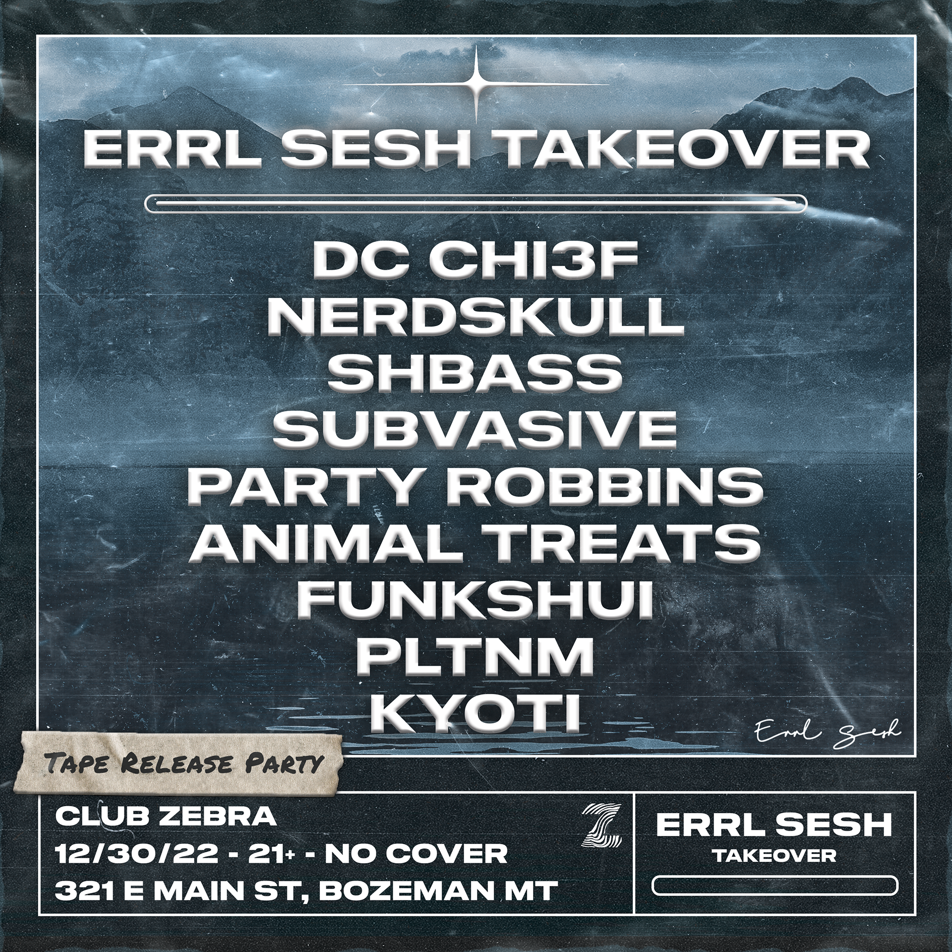 Errl Sesh Tape Release Takeover