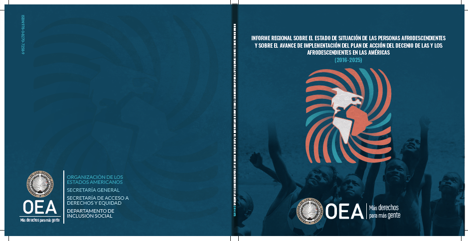 OAS Declarations on Indigenous people, and Afrodescendants (Follow up)