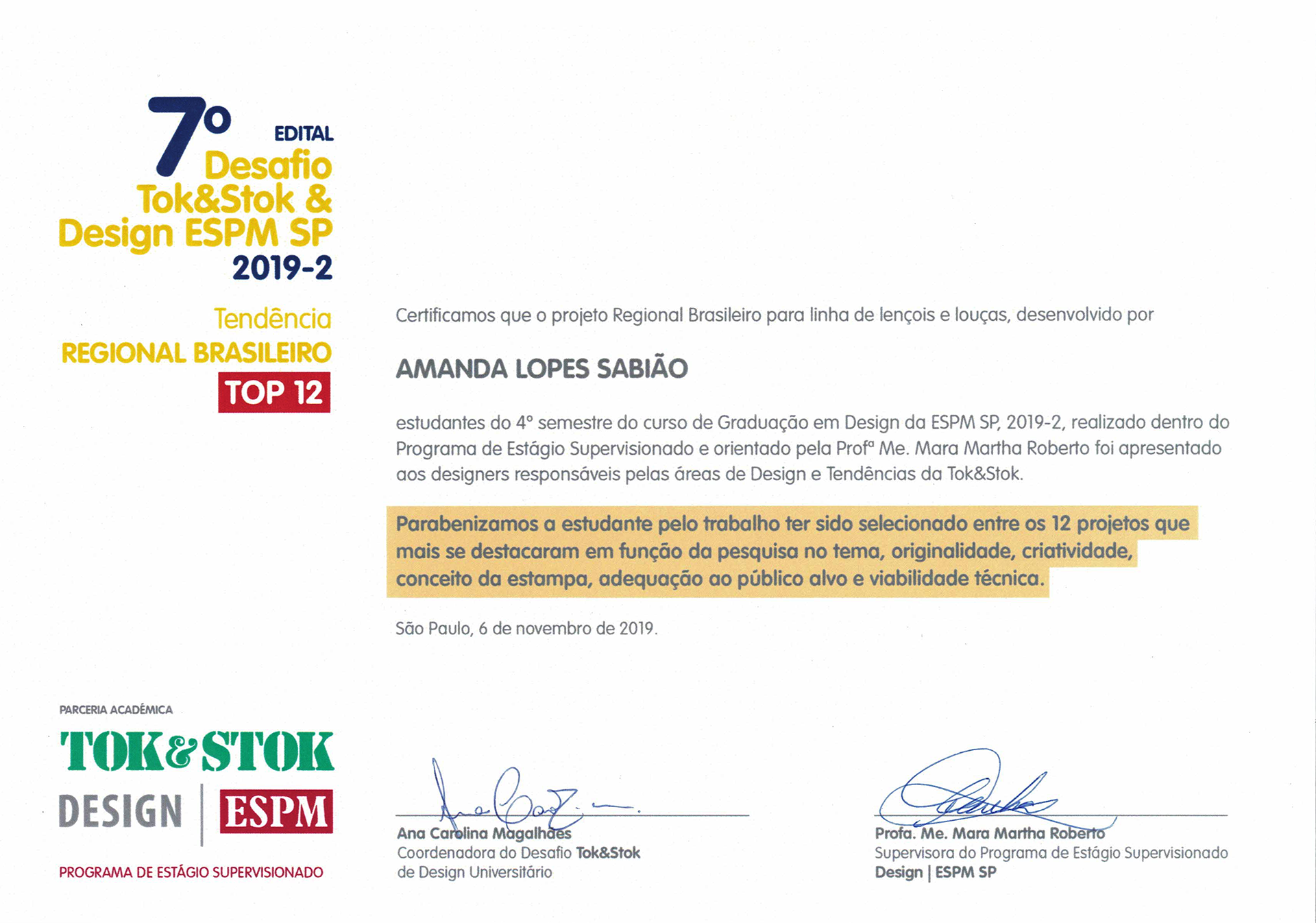 Top 12 do 7° Desafio Tok&Stok & Design ESPM