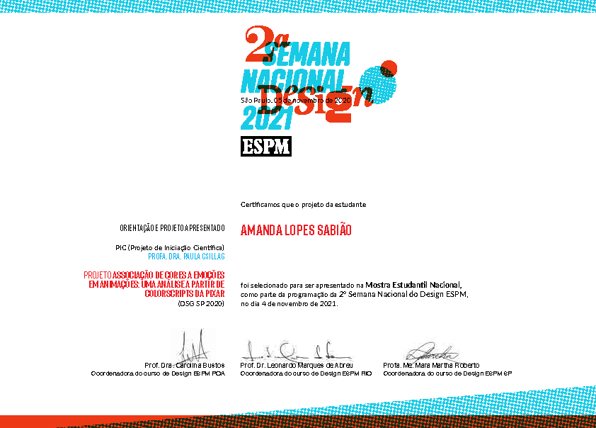 Projeto de Iniciação científica selecionado para a Mostra Estudantil da ESPM na Semana Nacional do Design