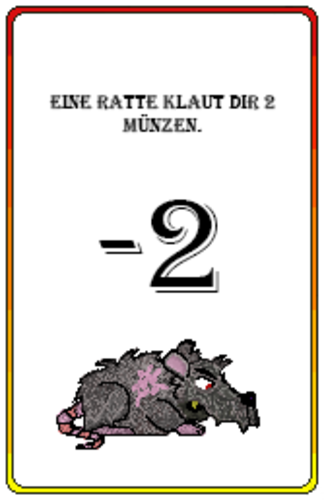 A rat - you lose 2 coins.