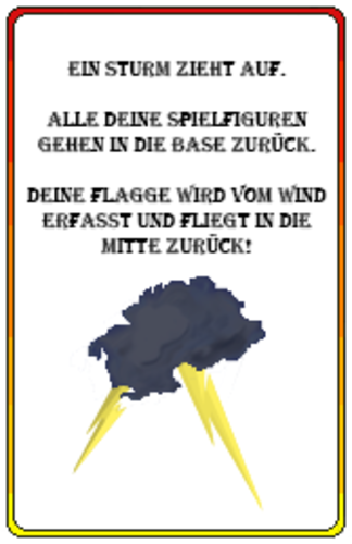 A storm - all your figures go back to their base without a flag!