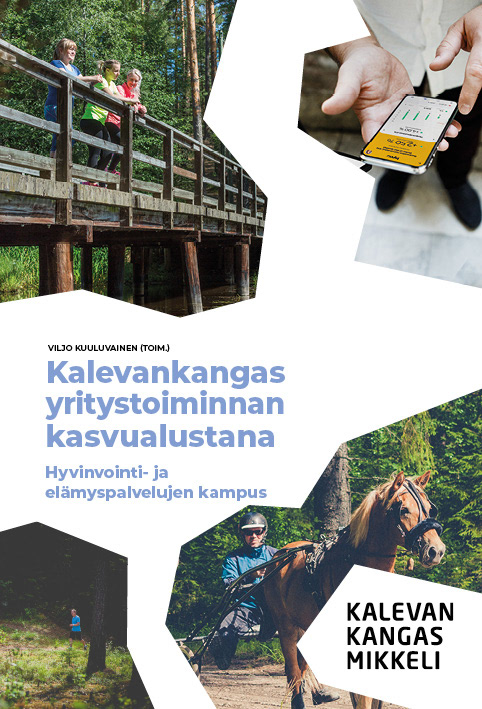 Kalevankangas yritystoiminnan kasvualustana -kansi. 