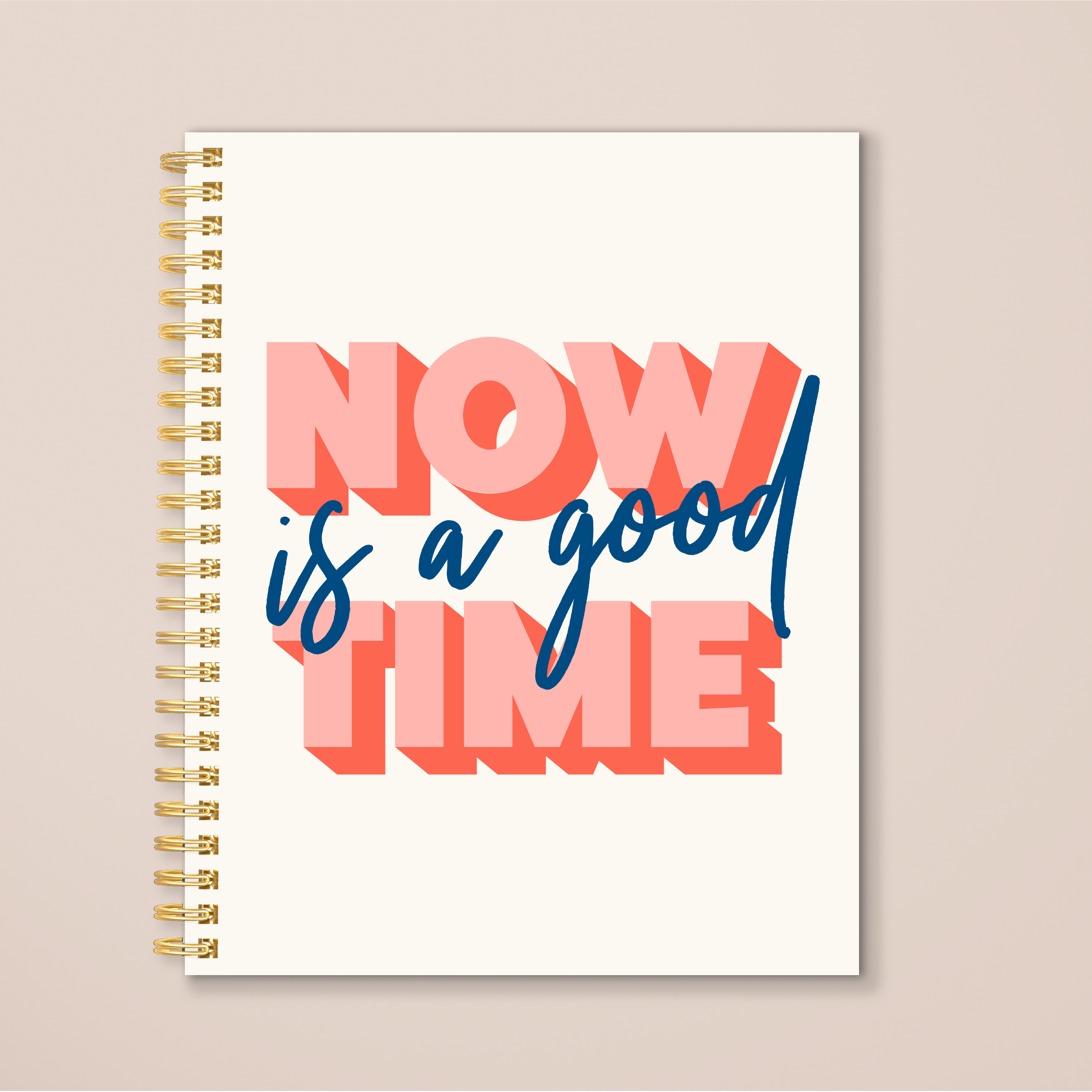 Now Is A Good Time - Undated Planner