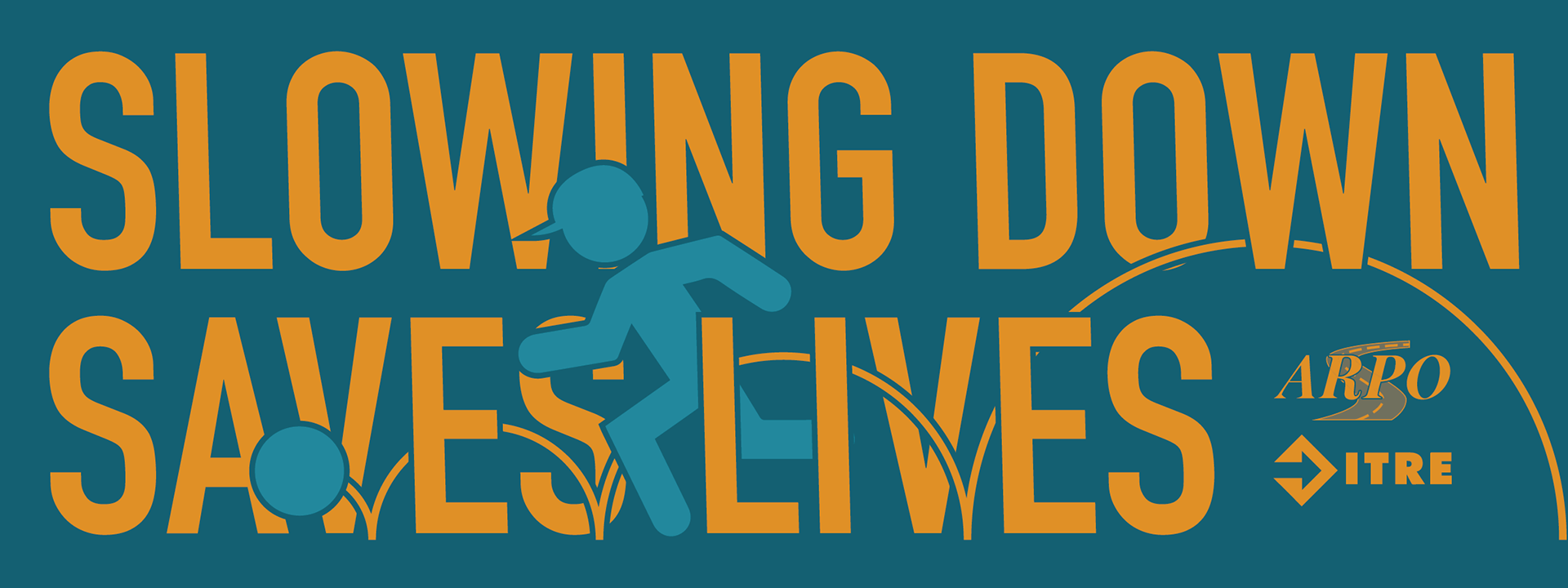 Slowing Down Saves Lives - 2020