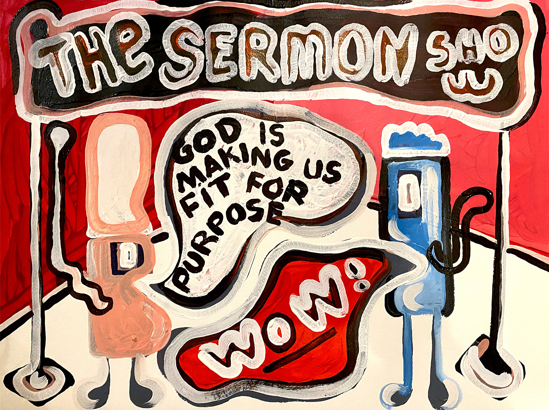 The Sermon Show, God is making us fit for purpose, WOW! - 2024