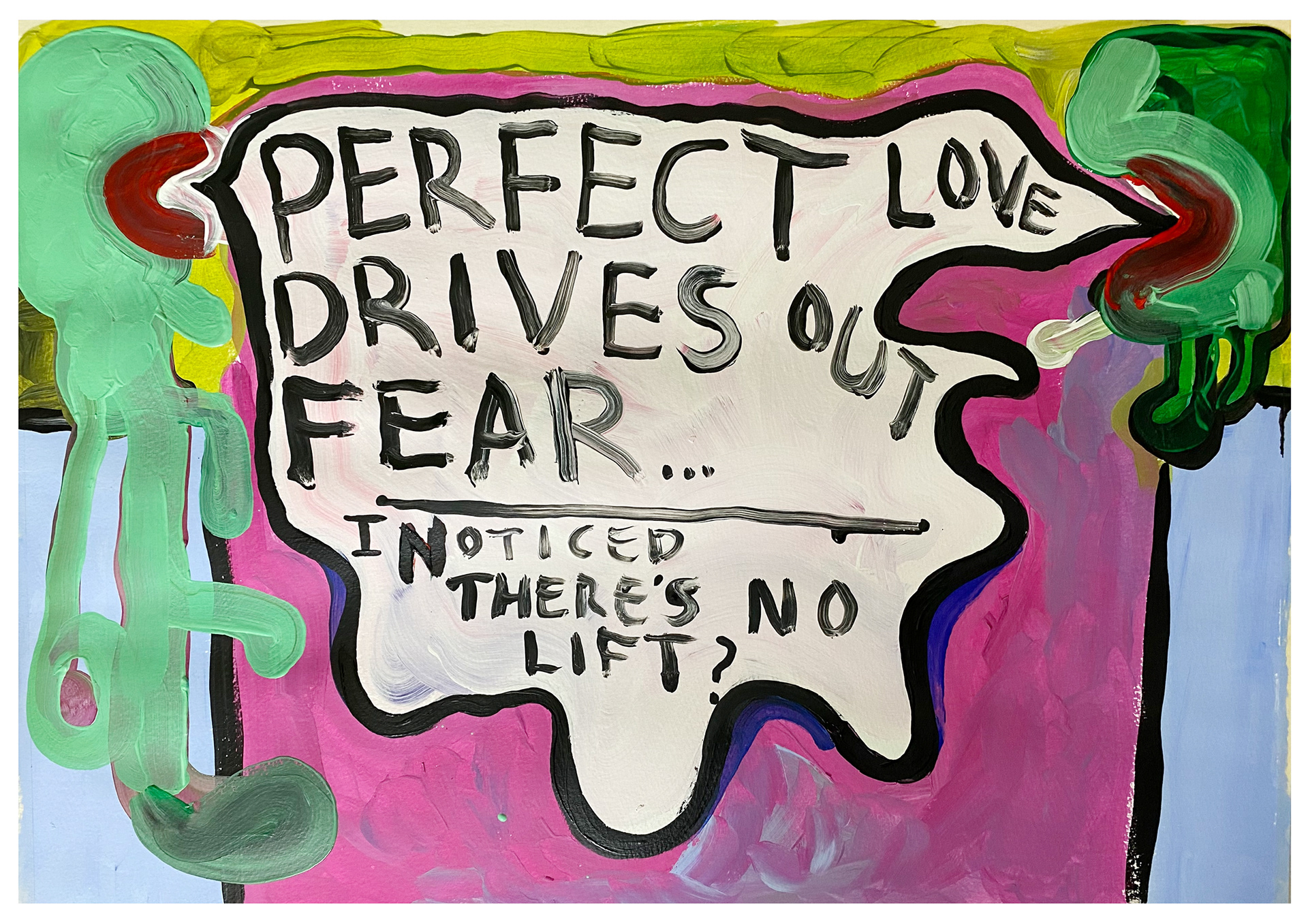 Perfect Love Drives out Fear - I Noticed there's No Lift? - 2025