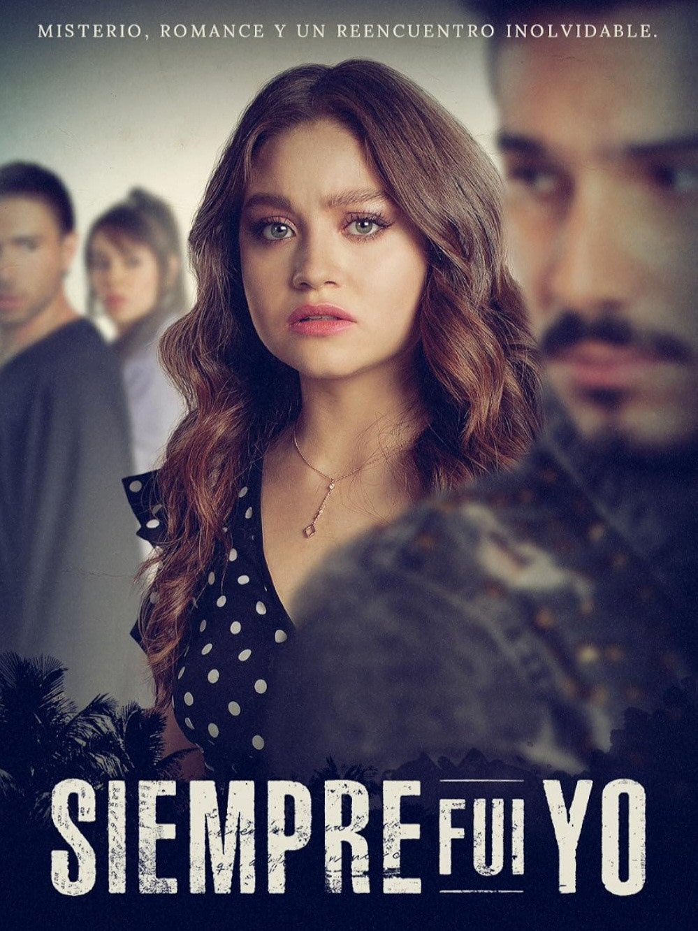 Siempre Fui Yo (2024) - Disney+