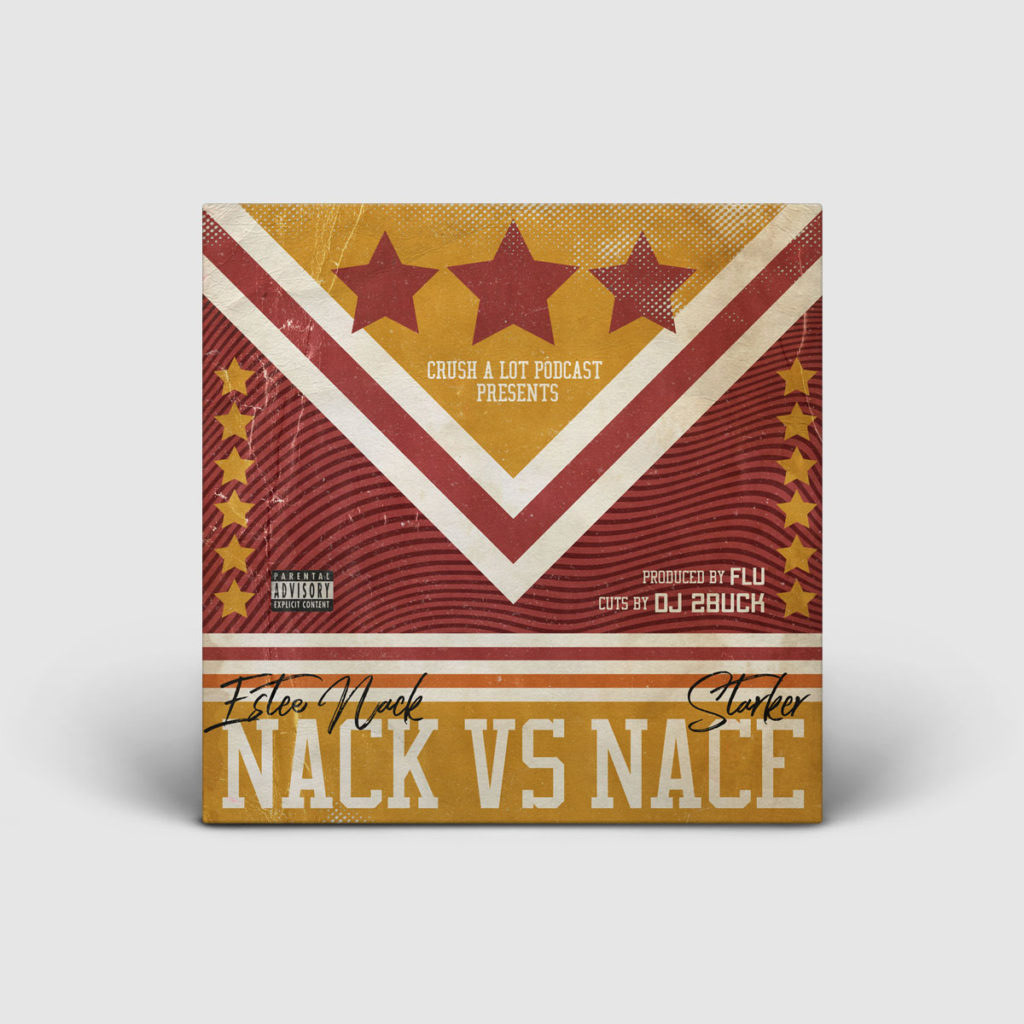 Crush A Lot Podcast / Nack vs Nace / Single Cover Art