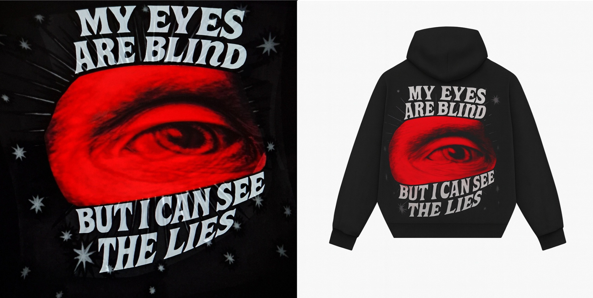 Blindness does not mean naivety. Sometimes it is then that you see the most – because lies scream louder than the truth. This project is a manifesto of our “bullshit detector”: you don't have to see everything to know what is false. A symbol for those who see with their hearts, not just their eyes.