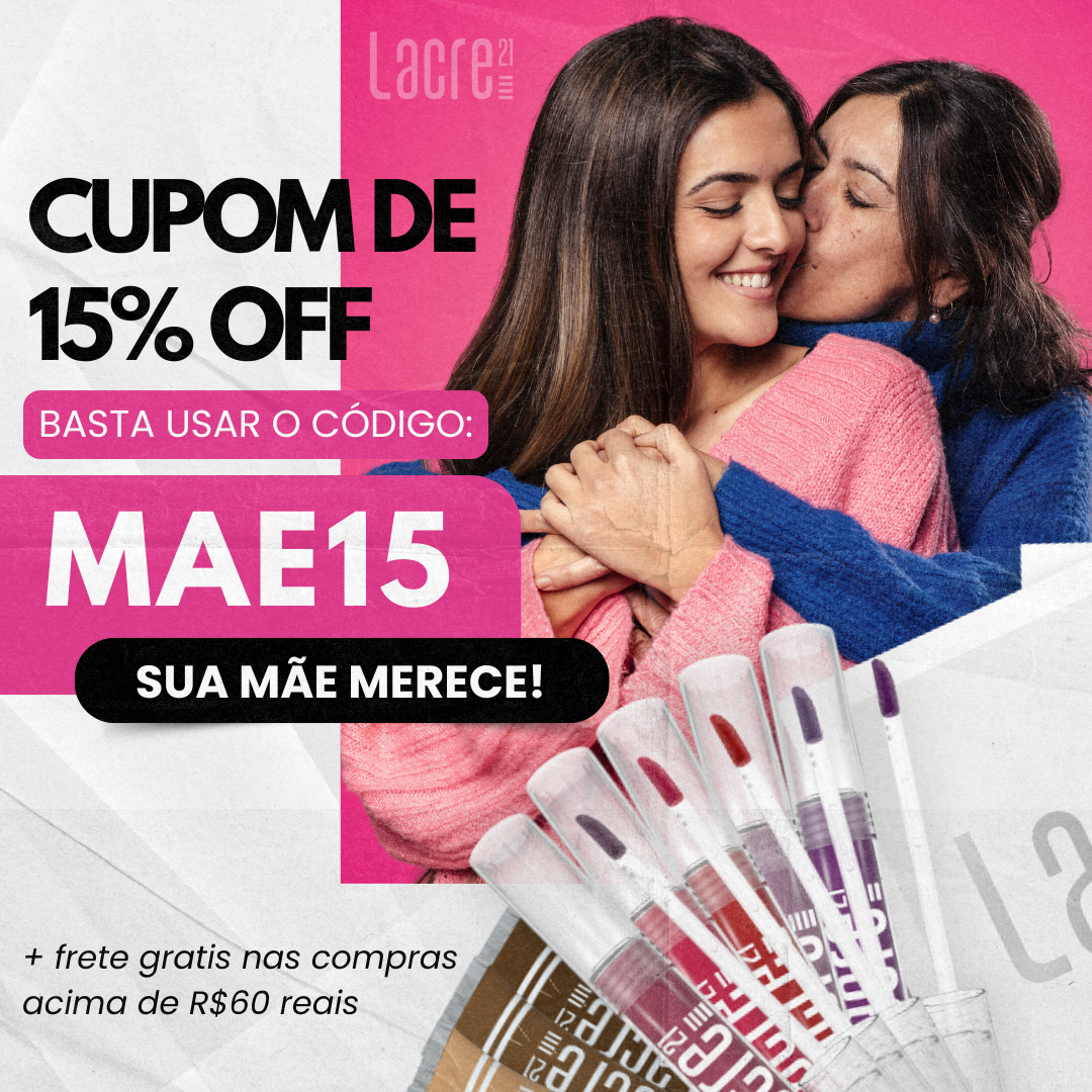 Promoção Dia das Mães Lacre21