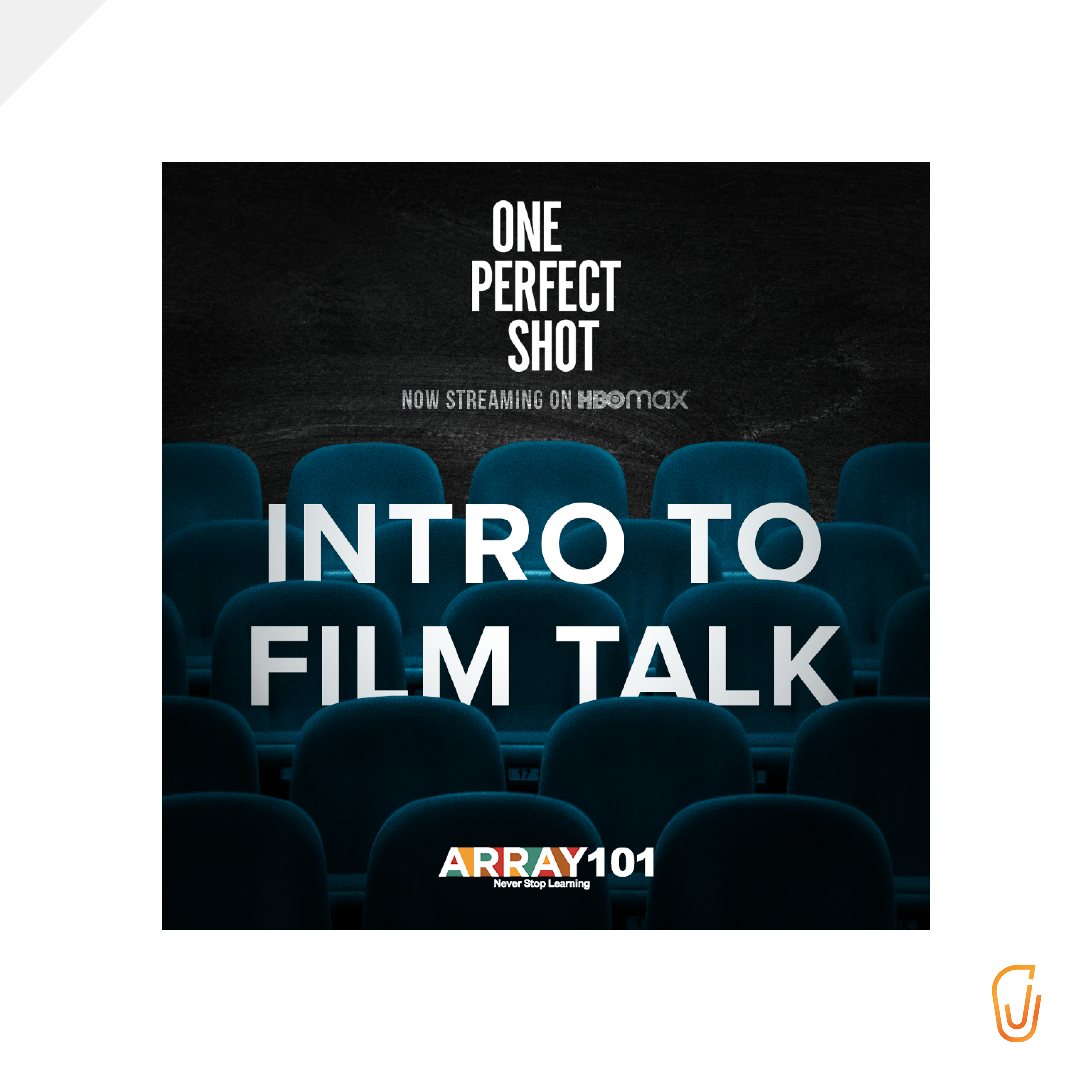One Perfect Shot - Intro to Film Talk (2022)